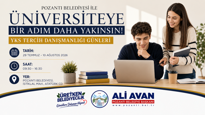 POZANTI BELEDİYESİNDEN ÜNİVERSİTE ADAYLARINA TERCİH DESTEĞİ